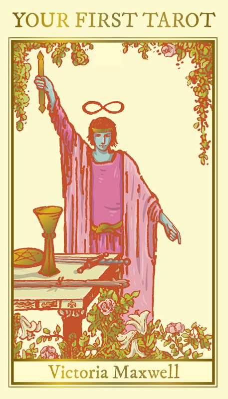 Your First Tarot by Victoria Maxwell